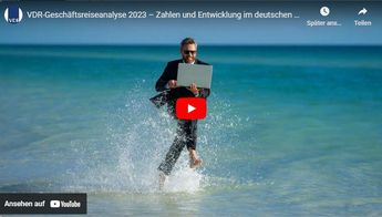 Geschäftsreiseanalyse 2023, Das Wichtigste in Kürze | VDR-Video