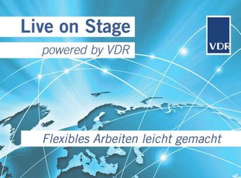 Live on Stage | Flexibles Arbeiten leicht gemacht | VDR