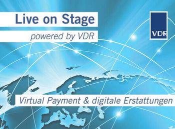 Live on Stage | Virtual Payment & digitale Erstattungen | VDR