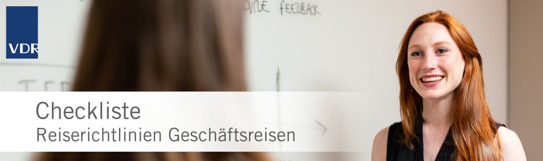 Reiserichtlinien für Ihre Geschäftsreiseplanung | VDR-Checkliste | Verband Deutsches Reisemanagement (VDR)